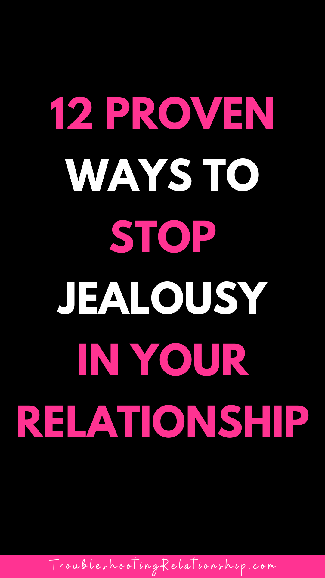 how to stop being jealous in relationships