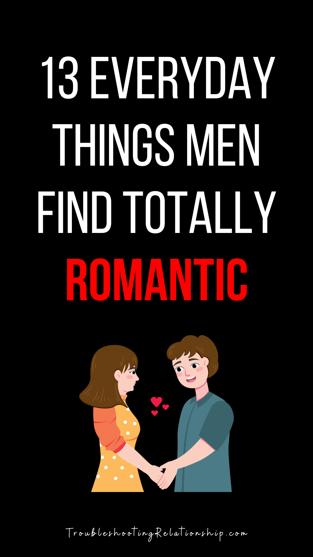 how to romance a man deeply