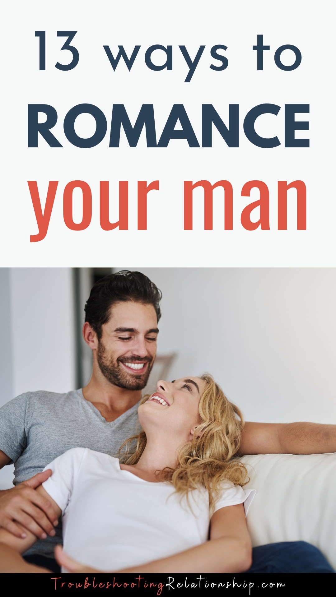 cute ways to romance a man deeply