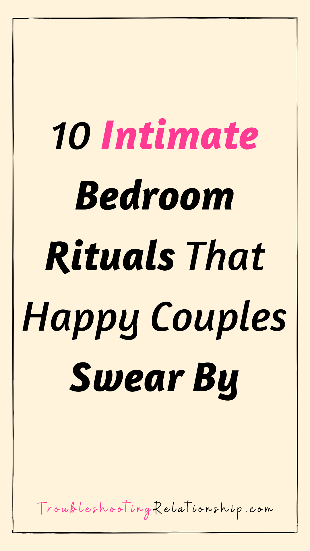 bedroom rituals that happy couples swear by