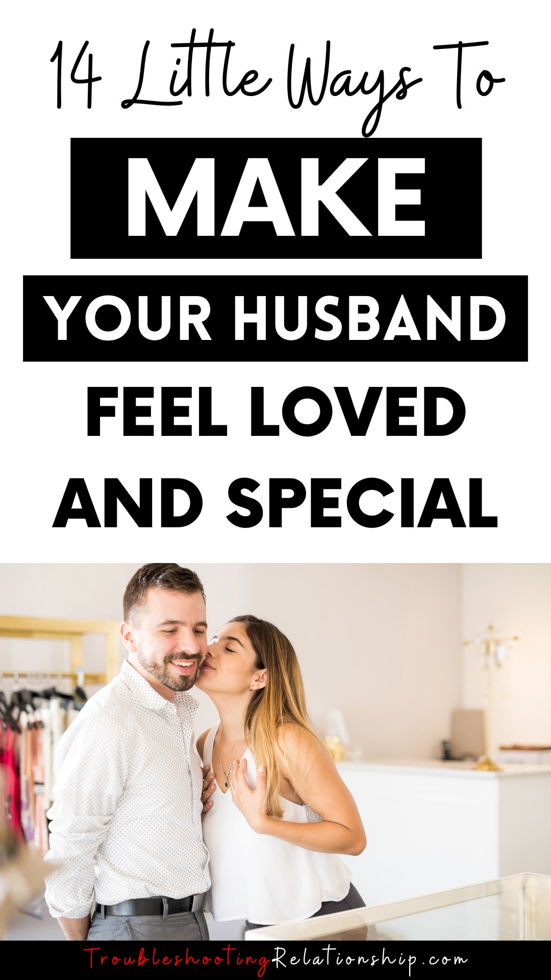 how to make a man feel loved and respected